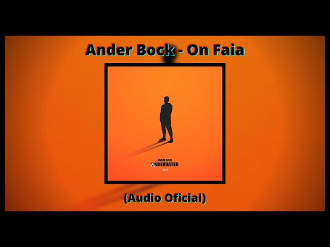 Ander Bock - On Faia (Audio Oficial) [Anderrated The EP]