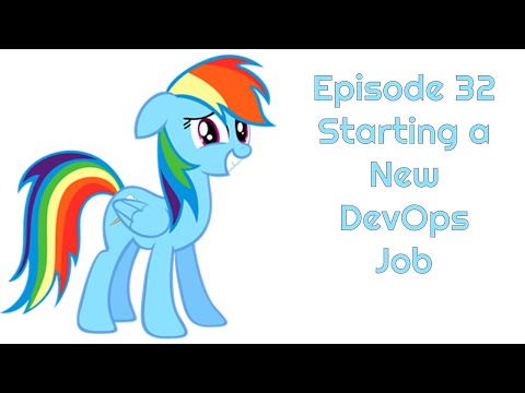 Episode 32 - Starting a New DevOps Job
