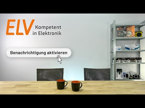 ELV Online-Fachseminar: Home Assistant - Grundlagen, Tipps und Tricks