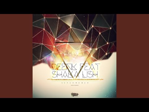 Super Woman (feat. Shaka Lish)