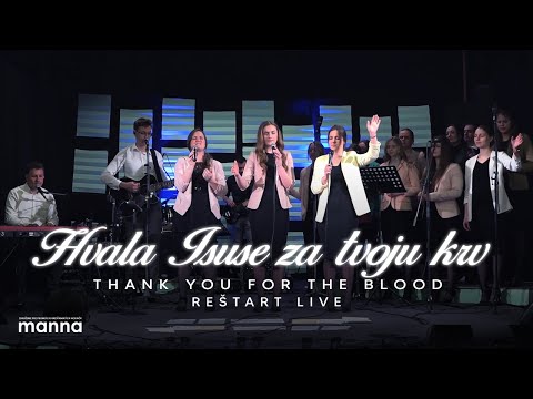 Hvala Isuse za tvoju krv - ReŠtart LIVE (Thank You Jesus for the Blood cover)