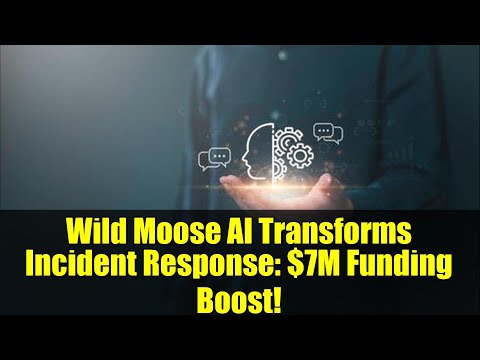 Wild Moose AI Transforms Incident Response: $7M Funding Boost!