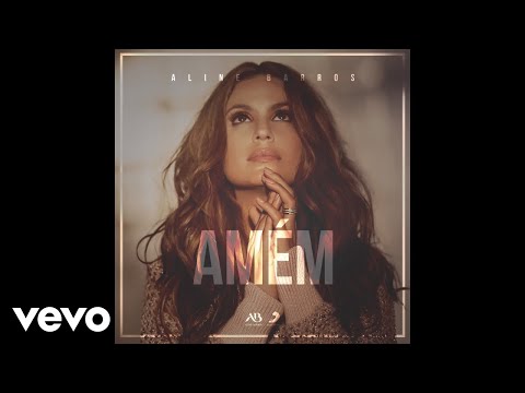 Amém - Aline Barros