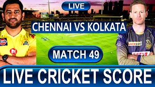 Live: CHENNAI vs KOLKATA Live Match Score And Hindi Cricket Commentary | IPL 2020 CSK vs KKR Live