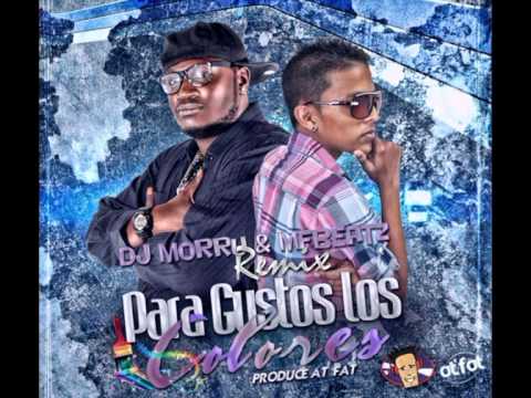 Gabriel La Mente ft. Mr. Fox - Para Gustos Los Colores (DJ Morru & MFBeatz Remix)