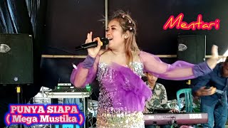 Download lagu Mega Mustika || Punya Siapa. Cover Mentari ( musik Vidio official ) mp3