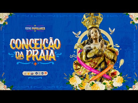 AO VIVO I FESTA DE CONCEIÇÃO DA PRAIA 2025 - Aratu On nas Festas Populares