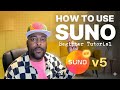 Suno Ai Tutorial 2025 How To Use Suno V5 For Beginners