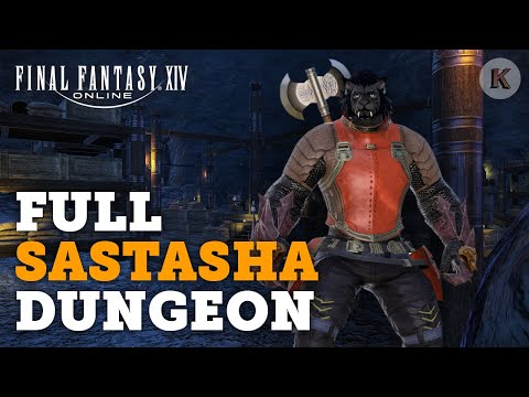 Final Fantasy 14: Full Sastasha Dungeon | Lv. 15 | Marauder Tank Class