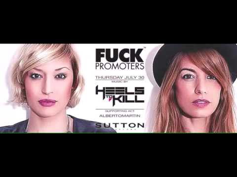 Wild Djs Heels to Kill  at Fuck Promoters in Sutton