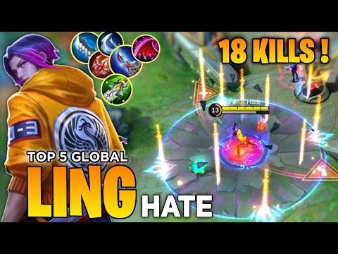 18 KILL! Ling Nonstop Roaming And Ganking [Former Top 1 Global Ling] By Hate - Mobile Legends
