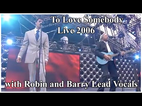 Robin & Barry Gibb Live “To Love Somebody” with Lead Vocals from Both Brothers!