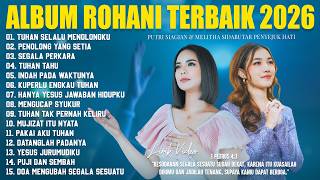 Download lagu Lagu Rohani Melitha Sidabutar & Putri Siagian Full Album (Lirik) Lagu Rohani Kristen Terbaru 2026 mp3 Download lagu Lagu Rohani Melitha Sidabutar & Putri Siagian Full Album (Lirik) Lagu Rohani Kristen Terbaru 2026 mp3