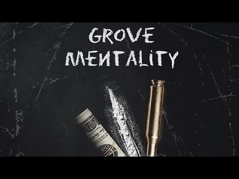 Groveshawn ft Drayko3k- Grove Mentality