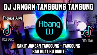 Download lagu DJ JANGAN TANGGUNG TANGGUNG - SAKIT JANGAN TANGGUNG TANGGUNG REMIX FULL BASS TERBARU 2024 mp3 Download lagu DJ JANGAN TANGGUNG TANGGUNG - SAKIT JANGAN TANGGUNG TANGGUNG REMIX FULL BASS TERBARU 2024 mp3