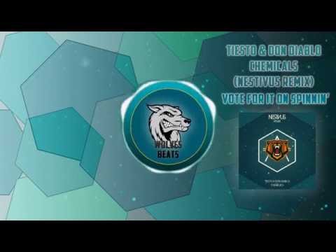 Tiesto & Don Diablo - Chemicals (Nestivus Remix) [WORLD PREMIERE]