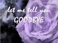Goodbye Girl  by: David Gates (Bread) Lyrics 07-28-14
