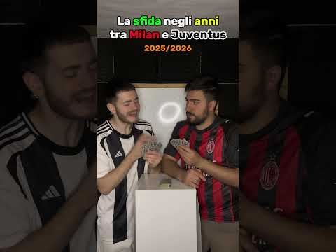 La sfida negli anni tra Milan e Juventus