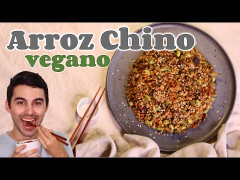 Arroz chino vegano | Cómo hacer arroz frito chino sin huevo |