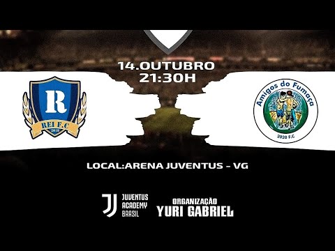 REI F.C  X. AMIGOS DO FUMAÇA