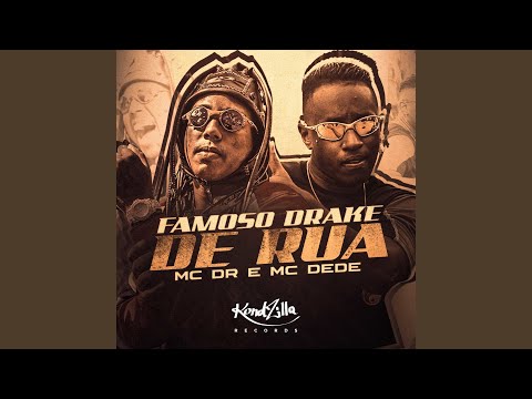 Famoso Drake de Rua