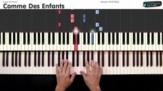 Comme des enfants - Coeur de Pirate - [Tutorial Piano] (synthesia) - S