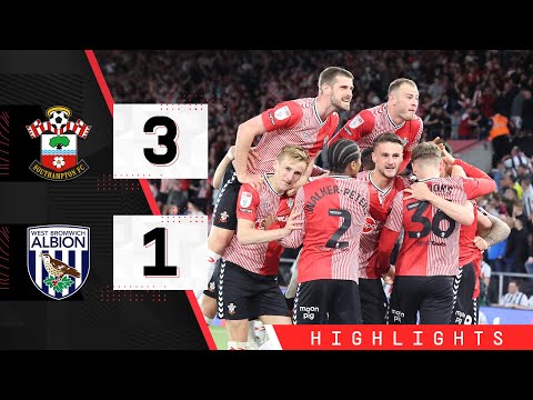 HIGHLIGHTS: Southampton 3-1 West Brom | Championship play-off semi-final second leg