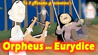 Orpheus & Eurydice