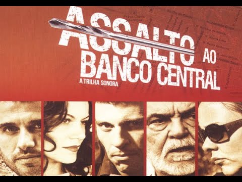 Assalto ao Banco Central - HD 2011 - Filme completo