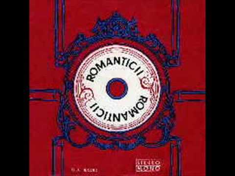 Romanticii - Soare si foc (1976)