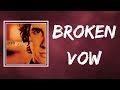 Josh Groban - Broken Vow (Lyrics)