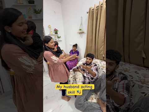 Husband’s acting skill 🤣❌ #ytshorts #comedy #ytshorts #viralvideo #funny