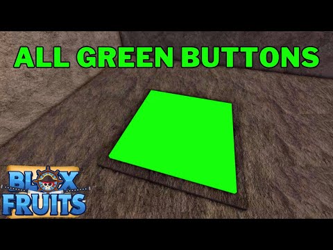 Where To Find All 5 Green Buttons in Blox Fruits | Green Button Locations