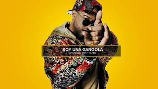 Soy Una Gargola - Arcangel feat Randy (TOP#3) Reggaeton Clasico