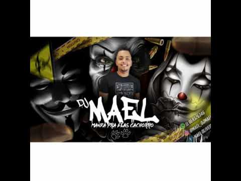 DJ MAEL- Beat Agressivo pras mina balançar(LANÇAMENTO 2020)