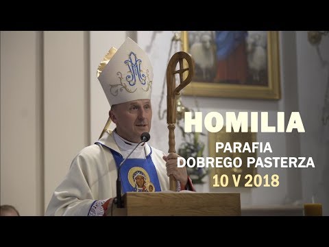 Bp Solarczyk: Maryja odkrywa tajemnicę Miłości (10 V 2018 r.)