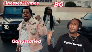 Finesse2Tymes ft BG - Gangstafied [Official Music Video] Reaction