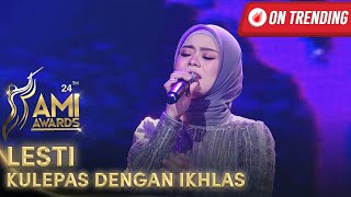 Download lagu LESTI KULEPAS DENGAN IKHLAS AMI AWARDS 2021... mp3