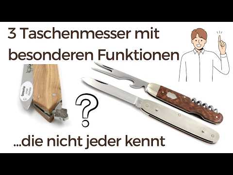 Secret mechanism, picnic trick & locking bee – 3 special knives