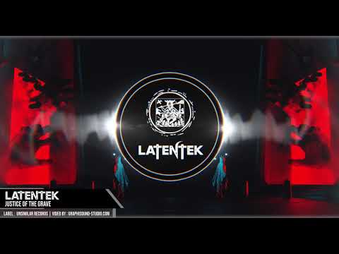 Latentek - Justice Of The Grave [UNSR-3]