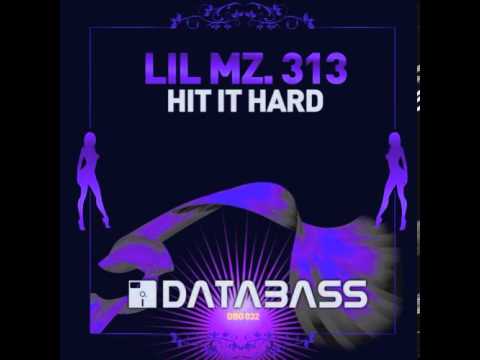Lil Mz. 313 - Watch My Azz