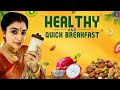 Healthy Breakfast Drink Preethi Sanjiv