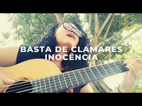 Basta De Clamares Inocência - Cartola