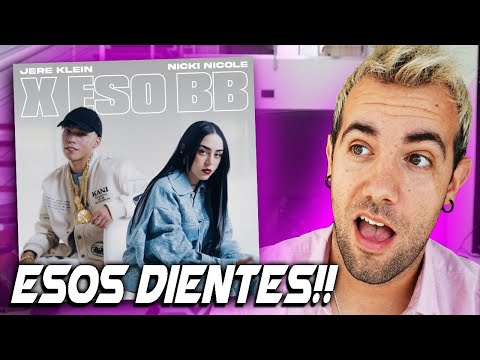 REACCIÓN a JERE KLEIN & NICKI NICOLE - X ESO BB! 😮🤩