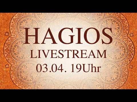 HAGIOS Livestream vom 03.04.2020, mit Helge Burggrabe