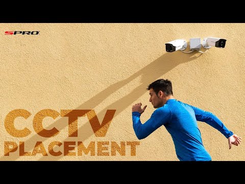 SPRO CCTV - The Basics of CCTV Camera Placement - Tips and Tricks