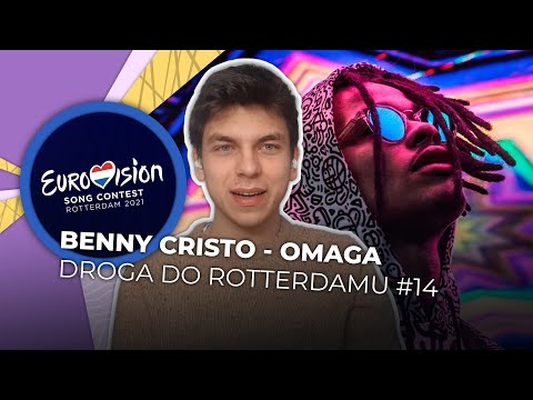 Misja Eurowizja: Droga do Rotterdamu | BENNY CRISTO - Omaga | REAKCJA #14 [ENG SUBS]