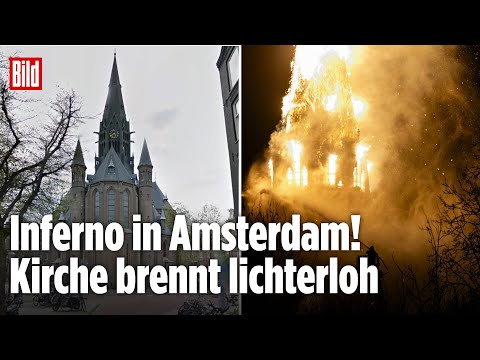 MEGA-BRAND IN AMSTERDAM: Vondelkirche steht lichterloh in Flammen – Turm eingestürzt