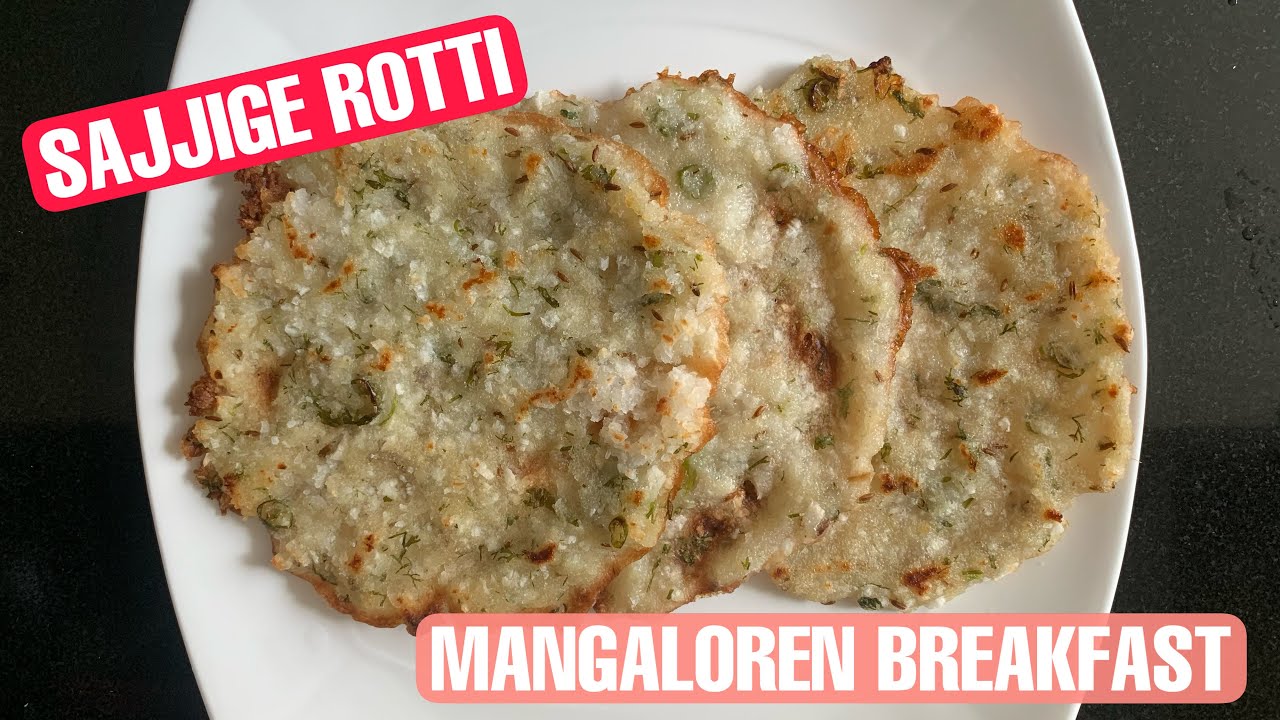 Sajjige Rotti/ Rava Rotti (Manglorean Breakfast)
