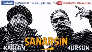 KurSun & Kara Kaplan ♌ Sanarsın (New Track 2013)